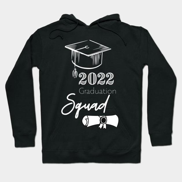 2022 Graduation Squad Hoodie by Totalove